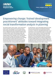 Empowering change: trained development practitioners’ attitudes toward integrating social transformation analysis in planning. [Policy Brief of the Resilience Against Climate Change - Social Transformation Research and Policy Advocacy (REACH-STR) project] (04/01/2025) 