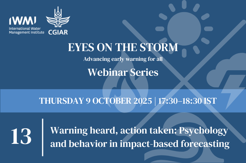 Eyes On The Storm 13. Warning heard, action taken: Psychology and behavior in impact-based forecasting