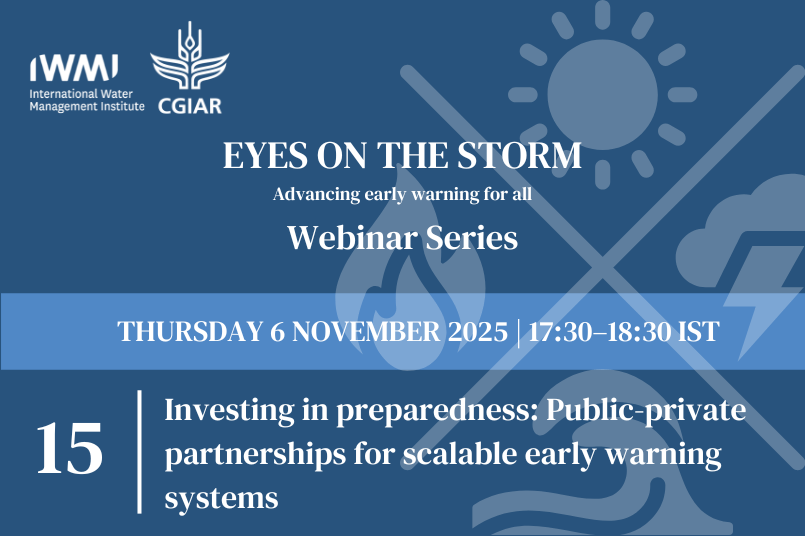 Eyes On The Storm 15. Investing in preparedness: Public private partnerships for scalable early warning systems
