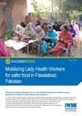 Mobilizing lady health workers for safer food in Faisalabad, Pakistan (7/1/2011) 