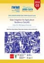Solar Irrigation for Agriculture Resilience (SoLAR): a new SDC [Swiss Agency for Development and Cooperation]-IWMI regional partnership (5/27/2019) 