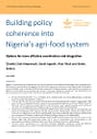 Building policy coherence into Nigeria’s agri-food system: options for more effective coordination and integration (07/31/2024) 