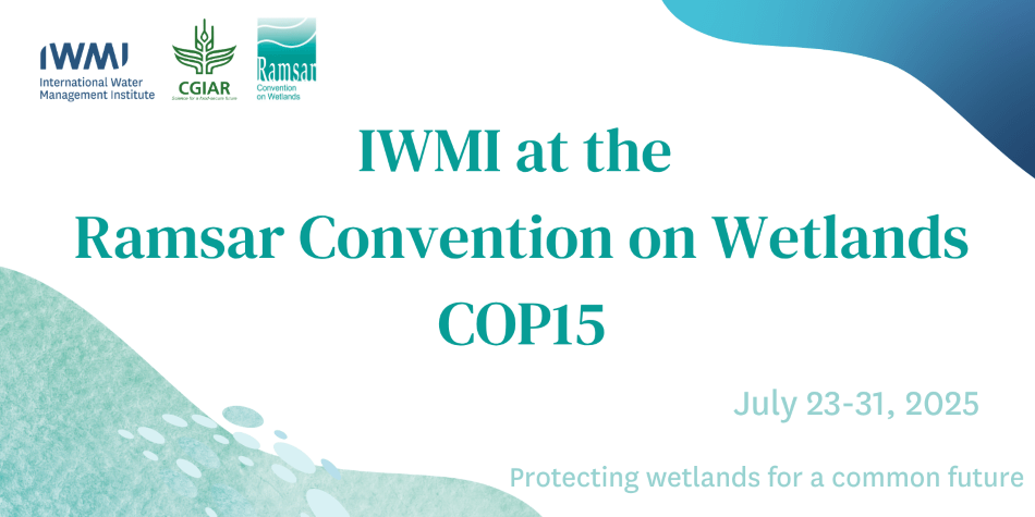 IWMI at the Ramsar Convention on Wetlands COP15