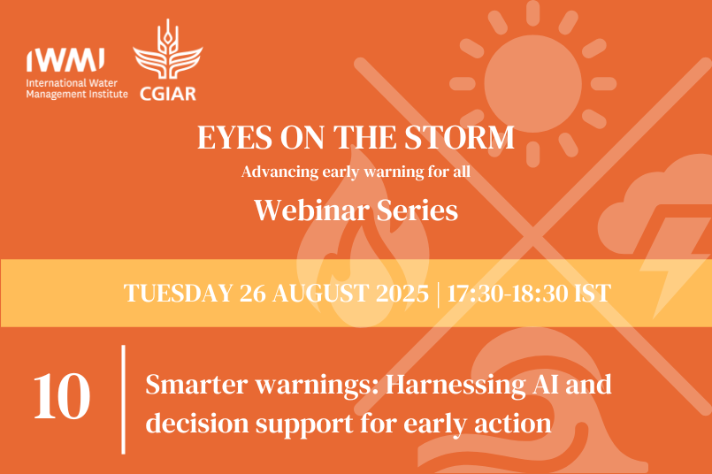 Eyes On The Storm 10. Smarter warnings: Harnessing AI and decision support for early action  