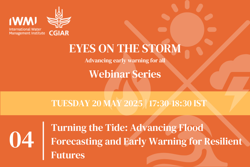 Eyes On The Storm – 4. Turning the Tide: Advancing Flood Forecasting and Early Warning for Resilient Futures