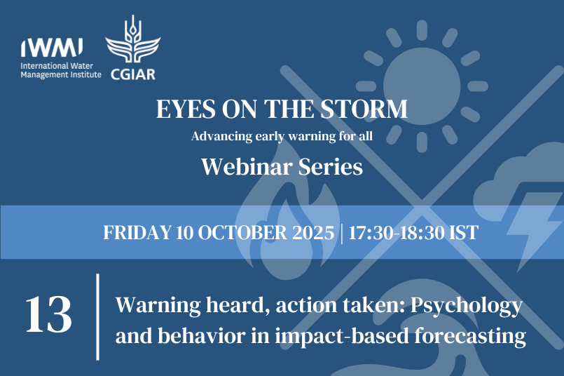 Eyes On The Storm 13. Warning heard, action taken: Psychology and behavior in impact-based forecasting