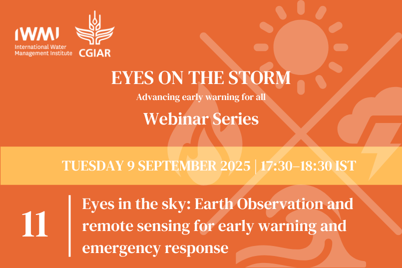 Eyes On The Storm 11. Eyes in the sky: Earth Observation and remote sensing for early warning and emergency response 