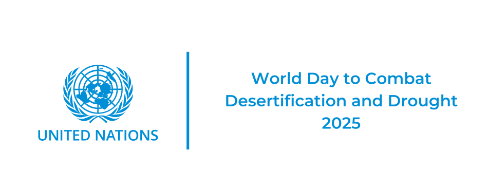 World Day to Combat Desertification and Drought 2025
