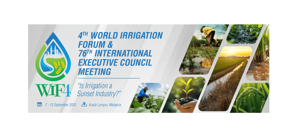 4th World Irrigation Forum & 76th International Executive Council Meeting