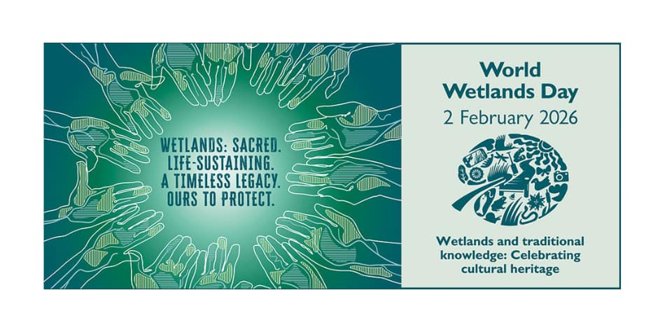 World Wetlands Day 2026