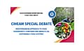 CIHEAM Special Debate - 155th Governing Board Meeting