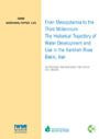 From Mesopotamia to the third millennium: the historical trajectory of water development and use in the Karkheh River Basin, Iran (5/13/2010) 