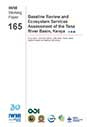 Baseline review and ecosystem services assessment of the Tana River Basin, Kenya (5/9/2016) 