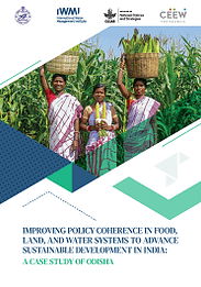 Improving policy coherence in food, land, and water systems to advance sustainable development in India: a case study of Odisha (11/20/2024) 