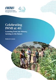 Celebrating IWMI at 40: learning from our history, turning to the future (12/17/2024) 