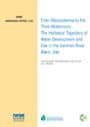 From Mesopotamia to the third millennium: the historical trajectory of water development and use in the Karkheh River Basin, Iran (5/13/2010) 