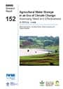 Agricultural water storage in an era of climate change: assessing need and effectiveness in Africa (7/12/2013) 