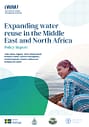 Expanding water reuse in the Middle East and North Africa: policy report (04/13/2023) 