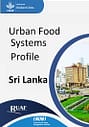 Urban food systems profile: Sri Lanka (09/04/2024) 