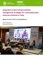 Integrated surface and groundwater management: strategies for sustainable water resource utilization in India. Report of the session on Integrated Surface and Groundwater Management of the 8th India Water Week 2024, New Delhi, India, 17-19 September 2024 (10/25/2024) 