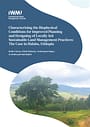 Characterizing the biophysical conditions for improved planning and designing of locally-led sustainable land management practices: the case in Halaba, Ethiopia (05/16/2025) 