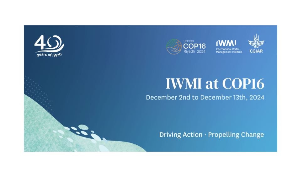 IWMI at COP16 UNCCD