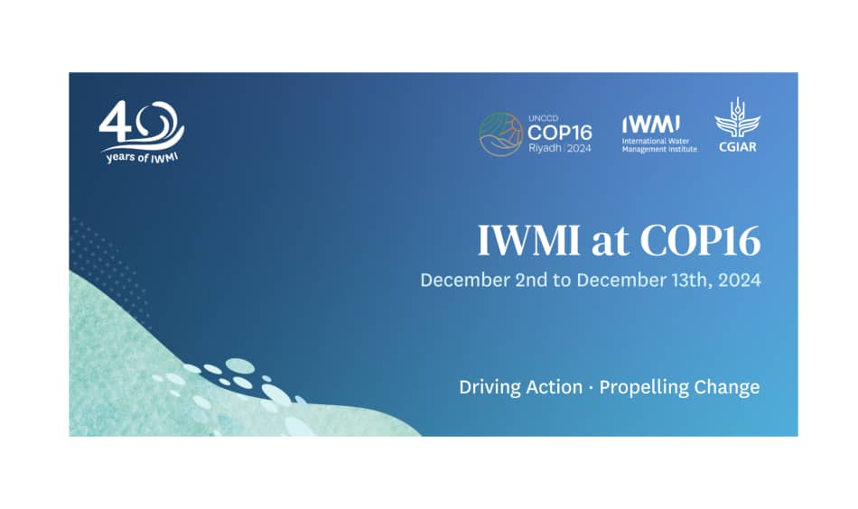IWMI at COP16 UNCCD