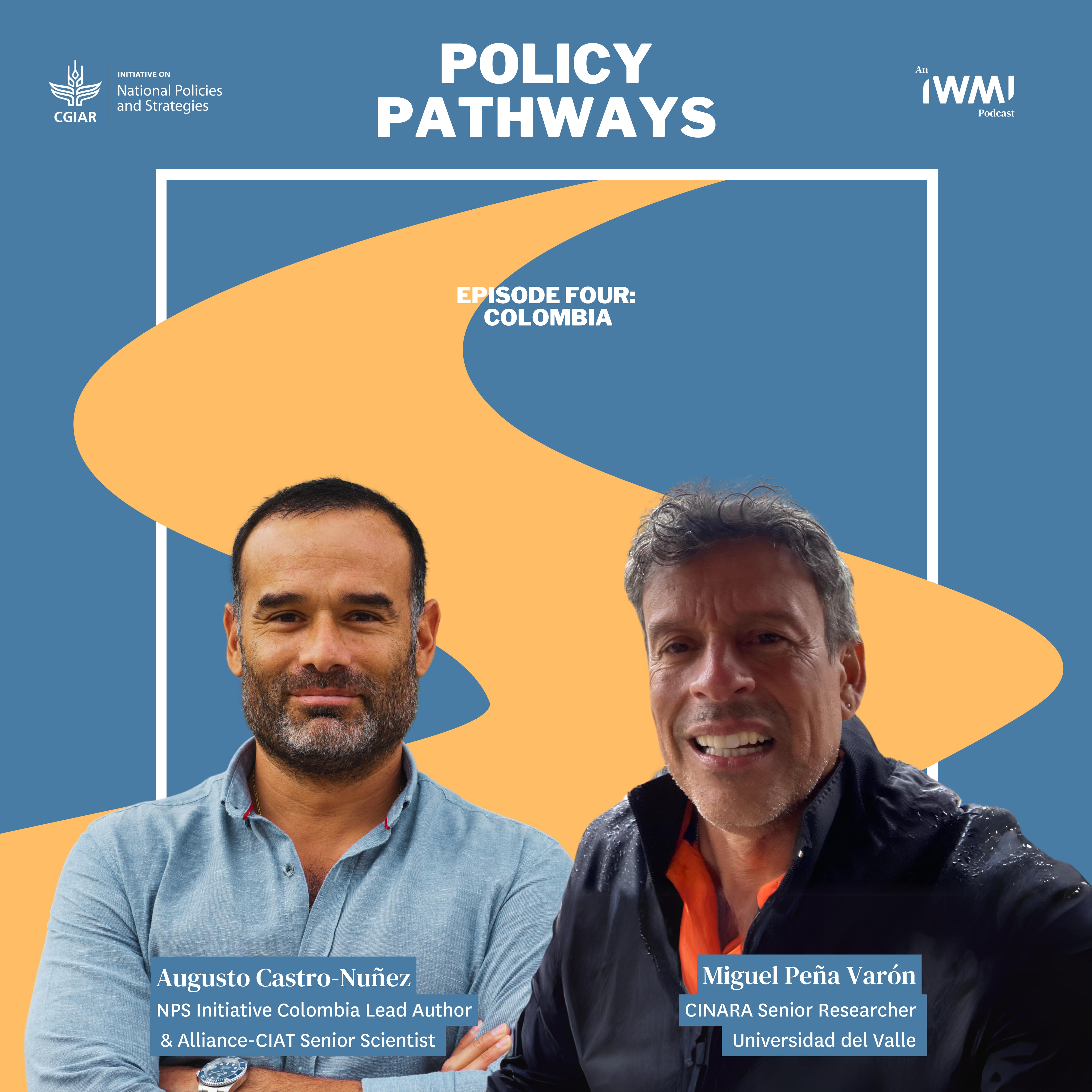 Episode 4: Colombia’s Policy Pathways