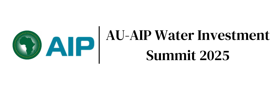 African Union - AIP Water Investment Summit 2025